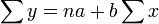 /sum y=na+b/sum x