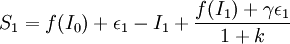 S_1=f(I_0)+/epsilon_1-I_1+/frac{f(I_1)+/gamma /epsilon_1}{1+k}
