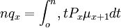 nq_x=/int_{o}^{n},tP_x/mu_{x+1}dt