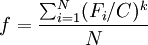 f=/frac{/sum_{i=1}^N(F_i/C)^k}{N}