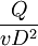 /frac{Q}{vD^2}