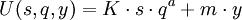 U(s,q,y)=K /cdot s /cdot q^a+m /cdot y