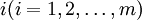 i(i=1,2,/ldots,m)