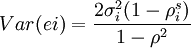 Var(ei)=/frac{2/sigma^2_i(1-/rho_i^s)}{1-/rho^2}