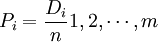 P_i=/frac{D_i}{n}1,2,/cdots,m