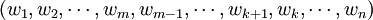 (w_1,w_2,/cdots,w_m,w_{m-1},/cdots,w_{k+1},w_k,/cdots,w_n)