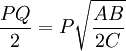 /frac{PQ}{2}=P/sqrt{/frac{AB}{2C}}