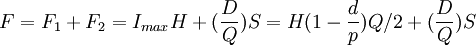 F=F_1+F_2=I_{max}H+(/frac{D}{Q})S=H(1-/frac{d}{p})Q/2+(/frac{D}{Q})S