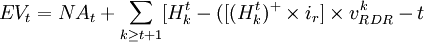EV_t=NA_t+/sum_{k/geq {t+1}} /times v_{RDR}^k-t