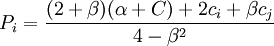 P_i=/frac{(2+/beta)(/alpha+C)+2c_i+/beta c_j}{4-/beta^2}