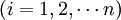 (i=1,2,/cdots n)