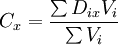 C_x=/frac{/sum D_{ix}V_i} {/sum V_i}