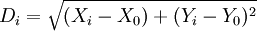 D_i=/sqrt{(X_i-X_0)+(Y_i-Y_0)^2}