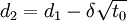 d_2=d_1-/delta/sqrt{t_0}
