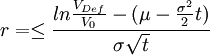 r=/le/frac{ln/frac{V_{Def}}{V_0}-(/mu-/frac{/sigma^2}{2}t)}{/sigma/sqrt{t}}