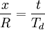 /frac{x}{R}=/frac{t}{T_d}