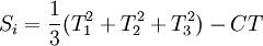 S_i=/frac{1}{3}(T^2_1+T^2_2+T^2_3)-CT