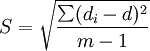 S=/sqrt{/frac{/sum(d_i-d)^2}{m-1}}