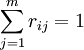 /sum_{j=1}^mr_{ij}=1