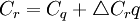 C_r = C_q + /triangle C_rq