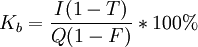 K_b=/frac{I(1-T)}{Q(1-F)}*100%