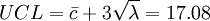 UCL=/bar{c}+3/sqrt{/lambda}=17.08