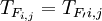 T_{F_{i,j}}=T_{F_/prime{i,j}}